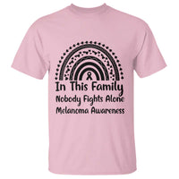 In This Family Nobody Fights Alone T Shirt Melanoma Warrior Support