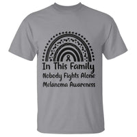 In This Family Nobody Fights Alone T Shirt Melanoma Warrior Support