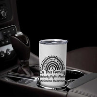 In This Family Nobody Fights Alone Tumbler Cup Melanoma Warrior Support