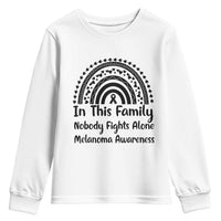 In This Family Nobody Fights Alone Youth Sweatshirt Melanoma Warrior Support