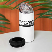 Melanoma Prevention Awareness 4 in 1 Can Cooler Tumbler Protect Your Skin