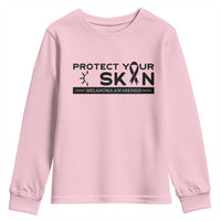 Melanoma Prevention Awareness Youth Sweatshirt Protect Your Skin