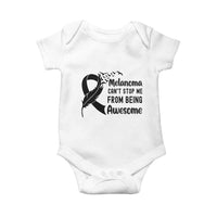 Melanoma Cant Stop Me From Being Awesome Baby Onesie Support Squad Gift