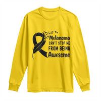 Melanoma Cant Stop Me From Being Awesome Long Sleeve Shirt Support Squad Gift