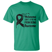 Melanoma Cant Stop Me From Being Awesome T Shirt Support Squad Gift