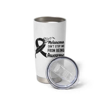 Melanoma Cant Stop Me From Being Awesome Tumbler Cup Support Squad Gift