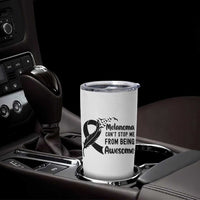 Melanoma Cant Stop Me From Being Awesome Tumbler Cup Support Squad Gift