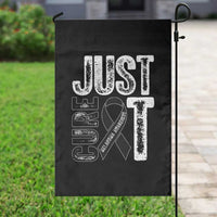 Skin Cancer Warrior Awareness Fighter Garden Flag Just Cure It