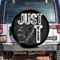 Skin Cancer Warrior Awareness Fighter Spare Tire Cover Just Cure It