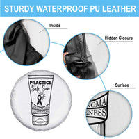 Skin Cancer Prevention Spare Tire Cover Practice Safe Sun Awareness Gift