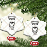 Practice Safe Sun Ceramic Ornament Funny Melanoma Skin Cancer Graphic
