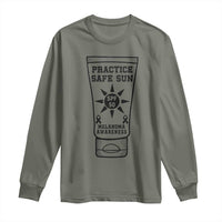 Practice Safe Sun Long Sleeve Shirt Funny Melanoma Skin Cancer Graphic