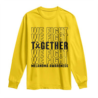 Melanoma Support Warrior Long Sleeve Shirt We Fight Together