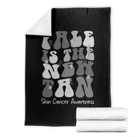 Skin Cancer Warrior Throw Blanket Pale Is The New Tan