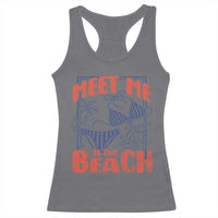 Meet Me At The Beach Racerback Tank Top Summer Girls Trip Bikini Lover Gift