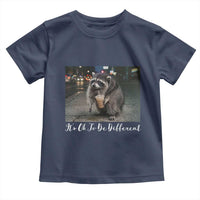 Its Ok To Be Different Jimothy Raccoon Toddler T Shirt Funny Short Spine Wildlife