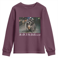 Its Ok To Be Different Jimothy Raccoon Youth Sweatshirt Funny Short Spine Wildlife