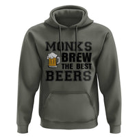 Monks Brew The Best Beers Hoodie Funny Craft Beer Brewer