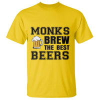 Monks Brew The Best Beers T Shirt Funny Craft Beer Brewer