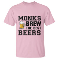Monks Brew The Best Beers T Shirt Funny Craft Beer Brewer
