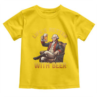 George Washington Lifes Better With Beer Toddler T Shirt Funny Founding Father Beer Lover