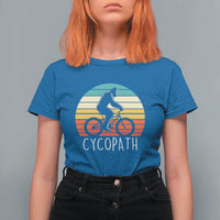 Cycopath Bigfoot Riding Bike T Shirt For Women Funny Bigfoot Cyclist Bicycle Gift