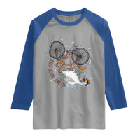 Funny Bike Crash Cycling Goose Lover Raglan Shirt Is My Bike OK