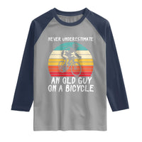 Never Underestimate An Old Guy On A Bicycle Raglan Shirt Cycling Lover Gift