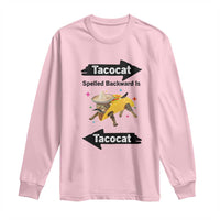 Funny Tacocat Spelled Backward Is Tacocat Long Sleeve Shirt Mexican Food Lover Gift - Wonder Print Shop