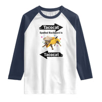 Funny Tacocat Spelled Backward Is Tacocat Raglan Shirt Mexican Food Lover Gift - Wonder Print Shop
