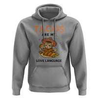 Tacos Are My Love Language Hoodie Funny Cat Eating Taco - Wonder Print Shop