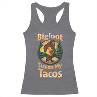 Funny Bigfoot Stole My Tacos Racerback Tank Top Sasquatch Taco Lover