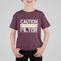 Funny Sarcastic T Shirt For Kid Caution I Have No Filter - Wonder Print Shop