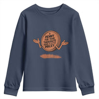 A Penny For Your Thoughts Seems Pricey Youth Sweatshirt Humor Gift - Wonder Print Shop