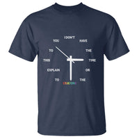 Sarcastic Work Humor T Shirt I Do Not Have The Time Or The Crayons - Wonder Print Shop