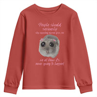Funny Hamster Meme Youth Sweatshirt People Should Stop Expecting Normal Humor Gift - Wonder Print Shop