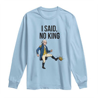George Washington Kicking Crown Long Sleeve Shirt Funny No Kings Meme Gift - Wonder Print Shop