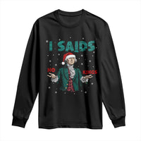 Funny George Washington I Said No Kings Long Sleeve Shirt Christmas Patriotic Gift - Wonder Print Shop
