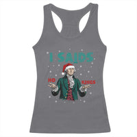 Funny George Washington I Said No Kings Racerback Tank Top Christmas Patriotic Gift - Wonder Print Shop