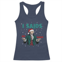 Funny George Washington I Said No Kings Racerback Tank Top Christmas Patriotic Gift - Wonder Print Shop