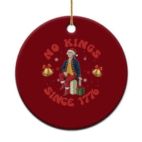 George Washington No Kings Since 1776 Ceramic Ornament Xmas Gift Idea - Wonder Print Shop