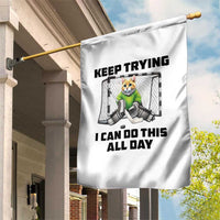 Keep Trying I Can Do This All Day Garden Flag Funny Hockey Goalie Cat Gift - Wonder Print Shop