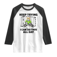 Keep Trying I Can Do This All Day Raglan Shirt Funny Hockey Goalie Cat Gift - Wonder Print Shop