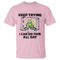 Keep Trying I Can Do This All Day T Shirt Funny Hockey Goalie Cat Gift - Wonder Print Shop