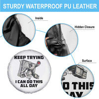 Keep Trying I Can Do This All Day Spare Tire Cover Funny Goalie Hockey Player Gift - Wonder Print Shop