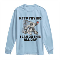 Keep Trying I Can Do This All Day Long Sleeve Shirt Funny Goalie Hockey Player Gift - Wonder Print Shop