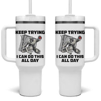 Keep Trying I Can Do This All Day Tumbler With Handle Funny Goalie Hockey Player Gift - Wonder Print Shop