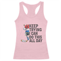 Keep Trying I Can Do This All Day Racerback Tank Top Ice Hockey Helmet Christmas Gift - Wonder Print Shop