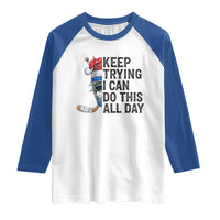 Keep Trying I Can Do This All Day Raglan Shirt Ice Hockey Helmet Christmas Gift - Wonder Print Shop