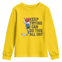 Keep Trying I Can Do This All Day Youth Sweatshirt Ice Hockey Helmet Christmas Gift - Wonder Print Shop